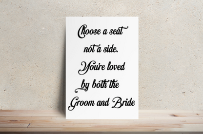 Choose a Seat Wedding Seating Sign