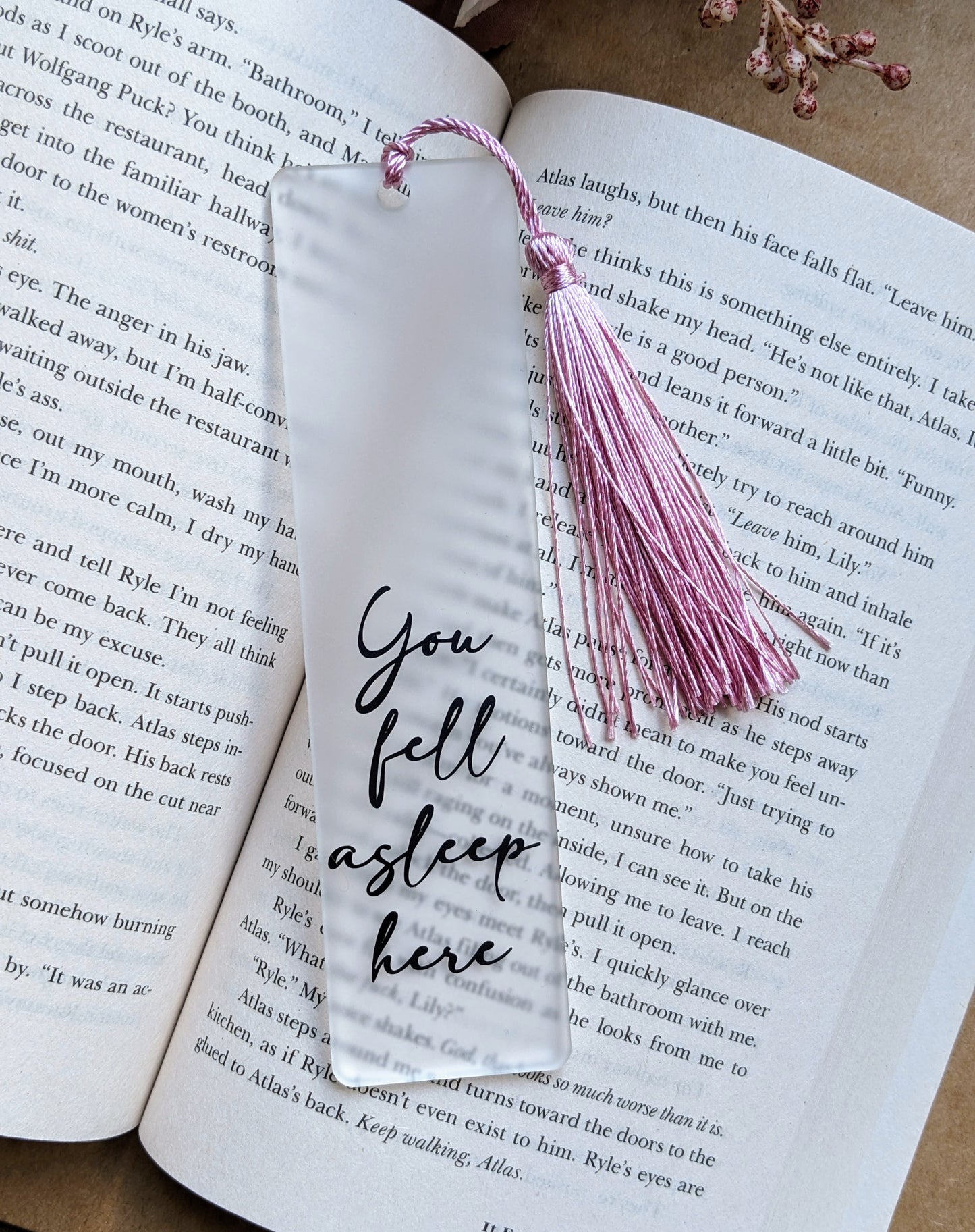 You fell asleep here | Acrylic Bookmark